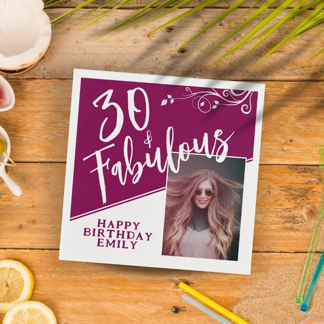 30 and Fabulous Script Photo Magenta 30th Birthday Napkin (Creator Uploaded)