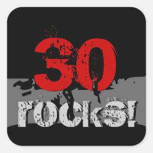 30 Birthday - 30 Rocks! Grunge Red and Black Square Sticker