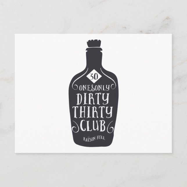 30 Birthday 30 Years Old Dirty 30 Postcard (Front)