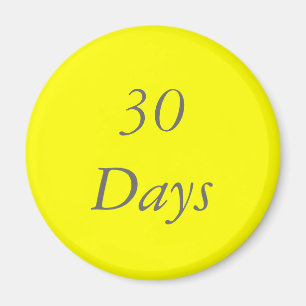 30 Day Chip Magnet