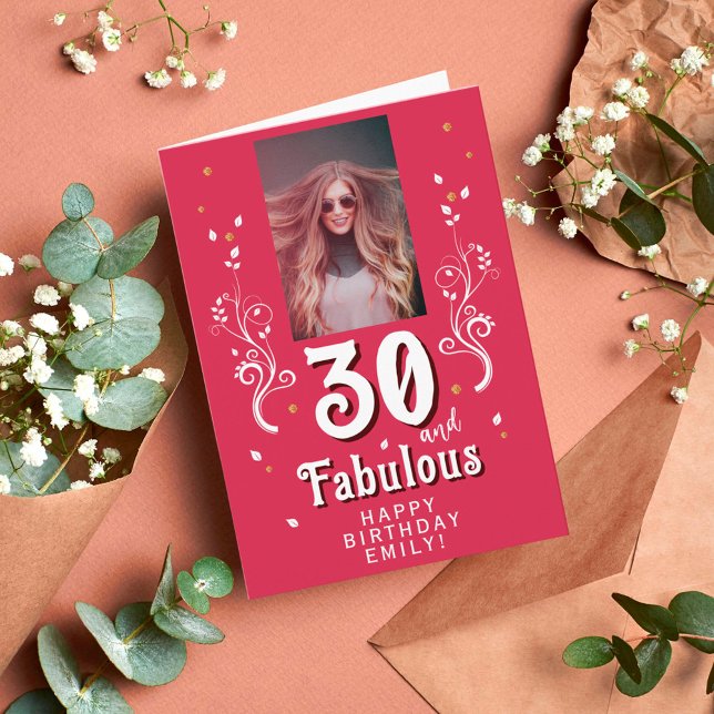 30 & Fabulous Foliage Magent 30th Birthday Photo C Card (Creator Uploaded)