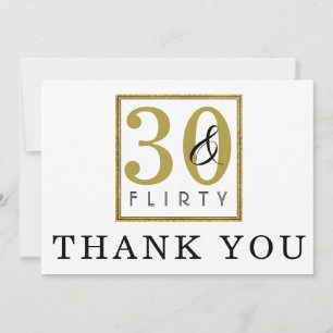 30 & Flirty 30th Birthday Party Thank You Card