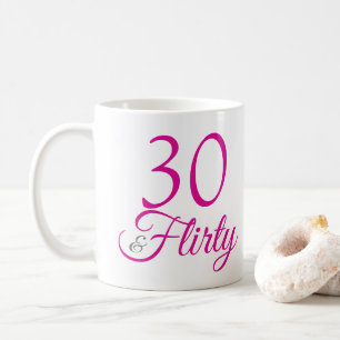 30 & Flirty Pink and Grey Birthday Coffee Mug