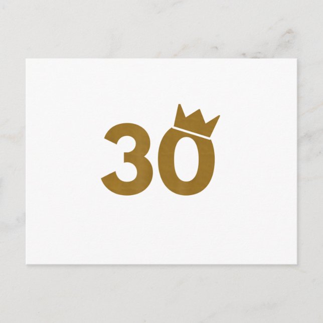 30 Gold Crown - 30th Birthday Gifts Postcard (Front)