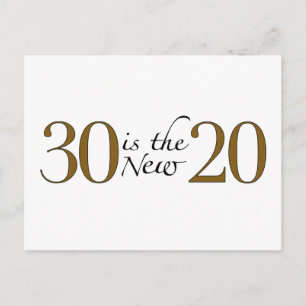 30 is the new 20 postcard