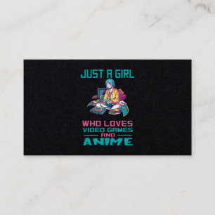 30.Just A Girl Who Loves Video Games And Anime Business Card