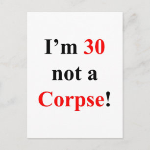 30 Not a Corpse! Postcard