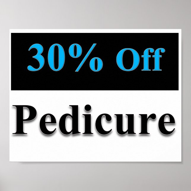 30% Off Pedicure Poster Matte (Front)