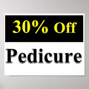 30% Off Pedicure Poster Matte