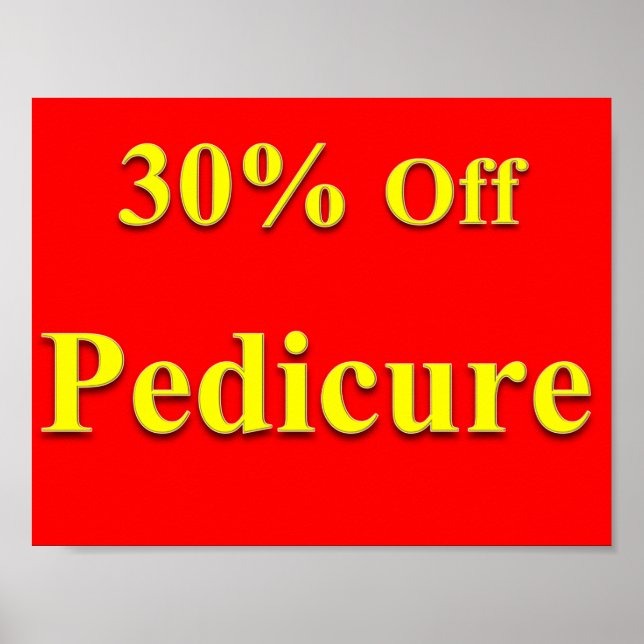 30% Off Pedicure Poster Matte (Front)