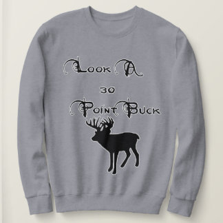 30 point Buck Sweatshirt