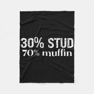 30 Stud 70 Muffin Funny Valentine Sayings Father's Fleece Blanket