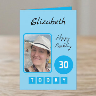 30 today photo name blue birthday card