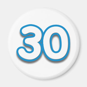30 Year Birthday or Anniversary - Add Text Magnet