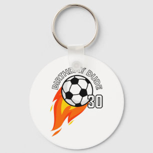 30 Year Old 30th Birthday Dude Flame Soccer Party Key Ring