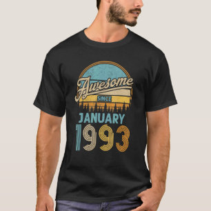 30 Year Old Awesome Since January 1993 30th Birth T-Shirt