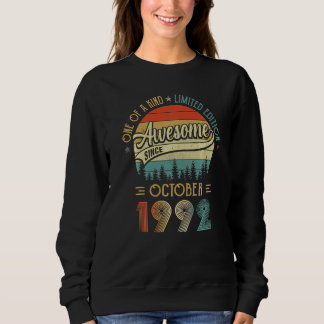 30 Year Old Awesome Since October 1992 30th Birth Sweatshirt