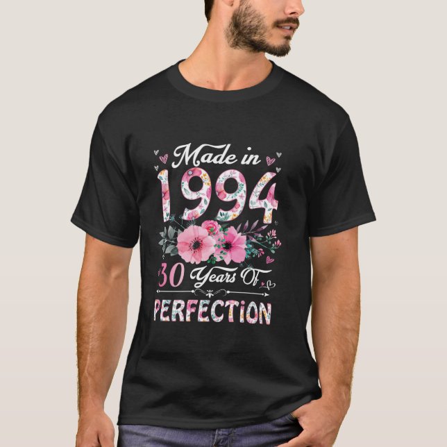 30 Year Old Made In 1994 Floral 30th Birthday Gift T-Shirt (Front)