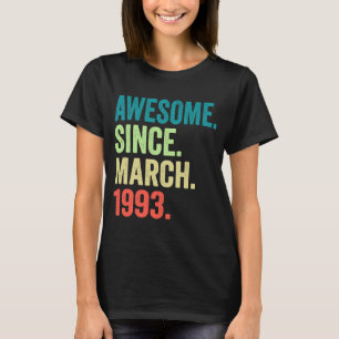 30 Year Old Vintage March 1993 30th Birthday Men W T-Shirt