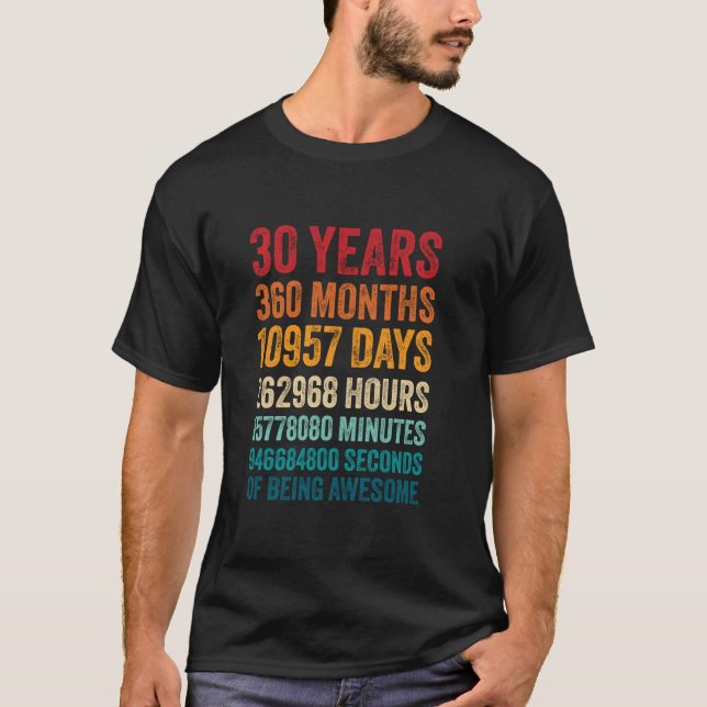 30 Years 360 Months Of Being Awesome 30th Birthday T-Shirt (Front)