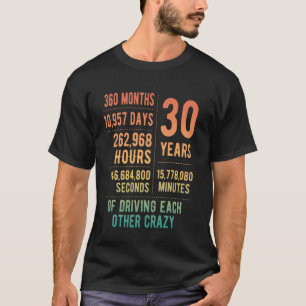 30 Years Married Funny 30th Wedding Anniversary T-Shirt