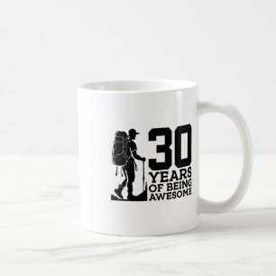 30 Years Of Being Awesome Hiking 30th Birthday Coffee Mug