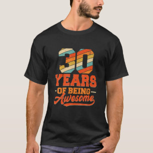 30 Years Of Being Awesome Since 1992 Birthday Gift T-Shirt