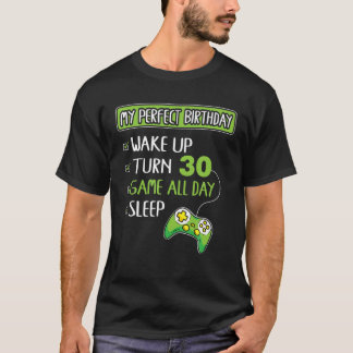 30 Years Old Gamer 30Th Birthday Perfect Gift For  T-Shirt