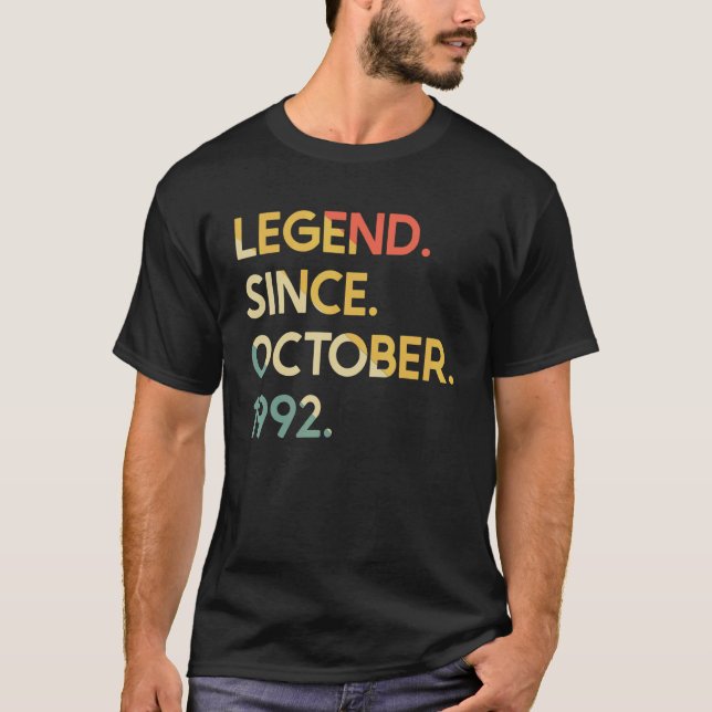 30 Years Old Legend Since October 1992 30th Birthd T-Shirt (Front)