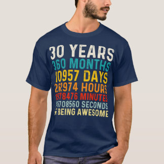30 Years old of Being Awesome 30th Birthday Gift V T-Shirt