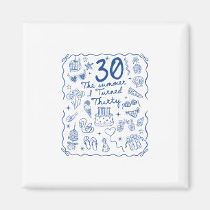 30 Years Old Women Men 30th Birthday Party Summer Magnet