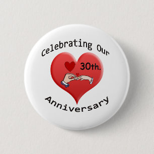 30th. Anniversary 6 Cm Round Badge