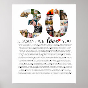 30th birhday reasons why we love you photo collage poster