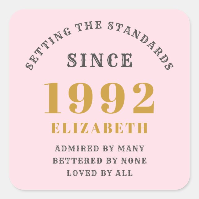 30th Birthday 1992 Elegant Pink Gold Grey Square Sticker (Front)