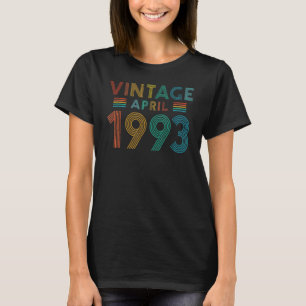 30th Birthday 1993 Vintage April 30 Year Old T-Shirt