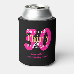 30th Birthday 30 and Fabulous Hot Pink Black Party Can Cooler