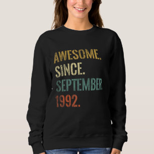 30th Birthday 30 Year Old Awesome Since September  Sweatshirt
