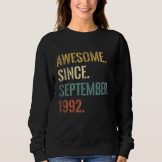 30th Birthday 30 Year Old Awesome Since September  Sweatshirt