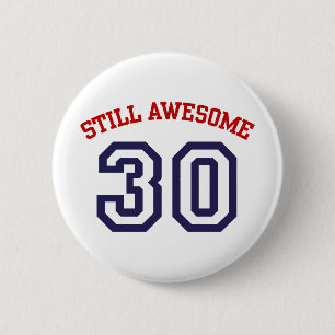 30th Birthday 6 Cm Round Badge
