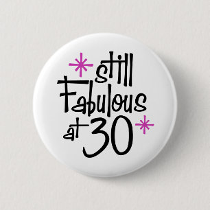 30th Birthday 6 Cm Round Badge