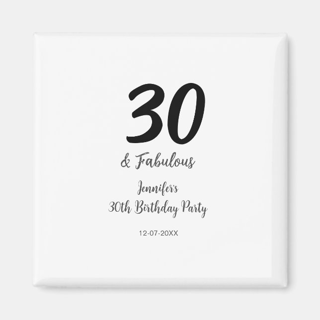 30th birthday add name date year black  magnet (Front)
