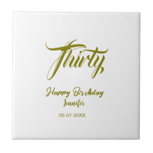 30th birthday add name date year gold template thi ceramic tile