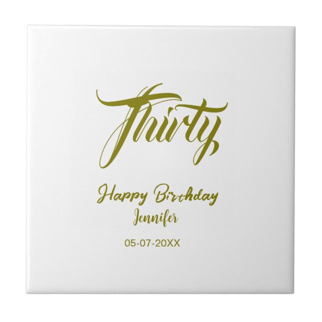 30th birthday add name date year gold template thi ceramic tile (Front)
