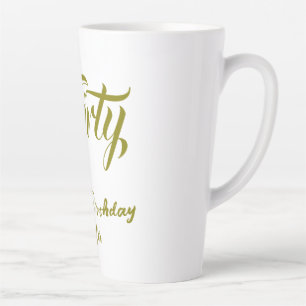 30th birthday add name date year gold template thi latte mug