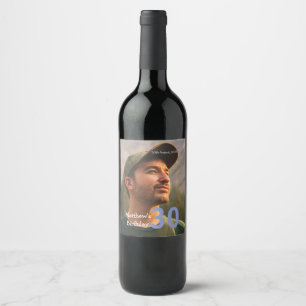 30th birthday add name photo date man blue white wine label