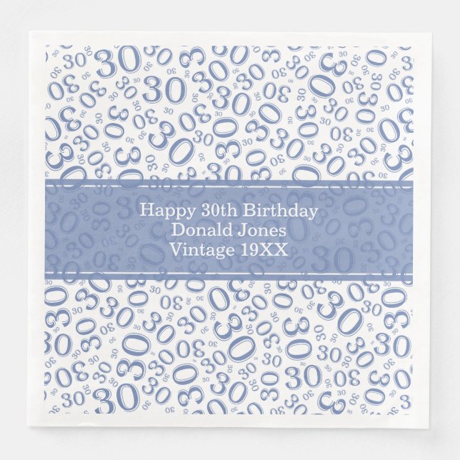 30th Birthday Age Number Pattern Blue/White Napkin (Front)