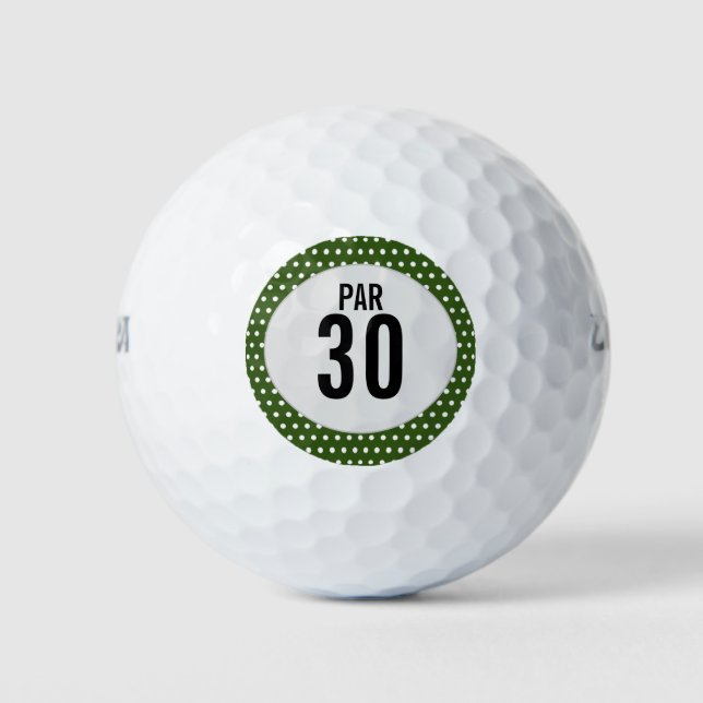 30th birthday anniversary  Par 30 on green grass Golf Balls (Front)
