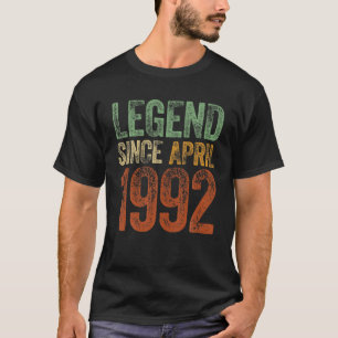 30Th Birthday April Born 30 Years Legend Since 199 T-Shirt