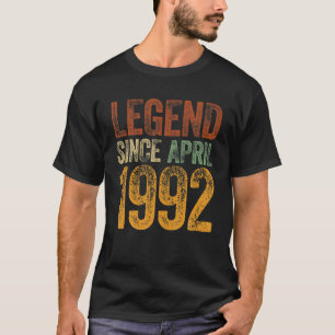 30Th Birthday April Born 30 Years Legend Since 199 T-Shirt