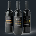 30th Birthday Born 1993 Add Name Black Gold Wine Label<br><div class="desc">Personalized Birthday add your name and year wine label. Edit the name and year with the template provided. A wonderful custom birthday party accessory. More gifts and party supplies available with the "setting standards" design in the store.</div>